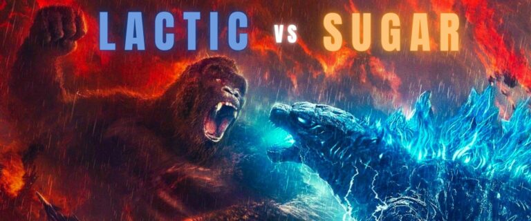 Lactic vs Sugar